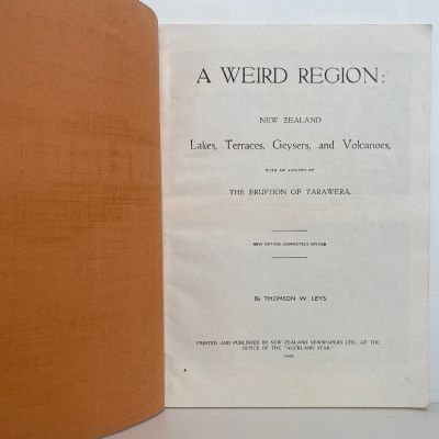 A WEIRD REGION: Eruption of Mt. Tarawera in 1886