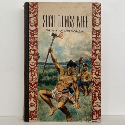 SUCH THINGS WERE: The Story of Cambridge