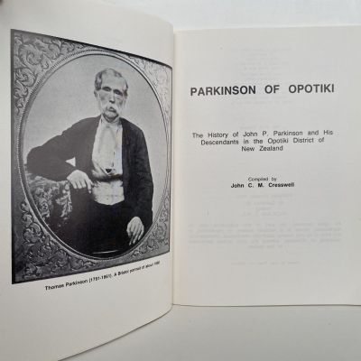 PARKINSON of OPOTIKI: History of John P. Parkinson