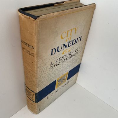 CITY OF DUNEDIN: A Century of Civic Enterprise