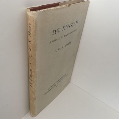 THE DUNSTAN: A History of the Alexandra-Clyde Districts