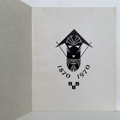 THE AUCKLAND SOCIETY OF ARTS 1870 - 1970 A Centennial History