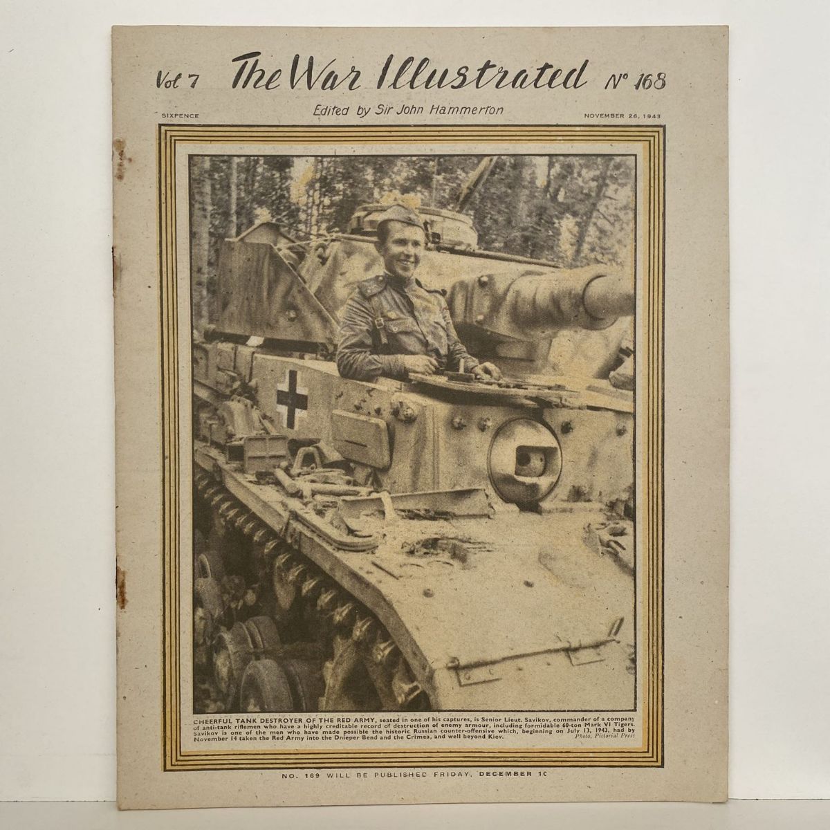 THE WAR ILLUSTRATED - Vol 7, No 168, 26th Nov 1943