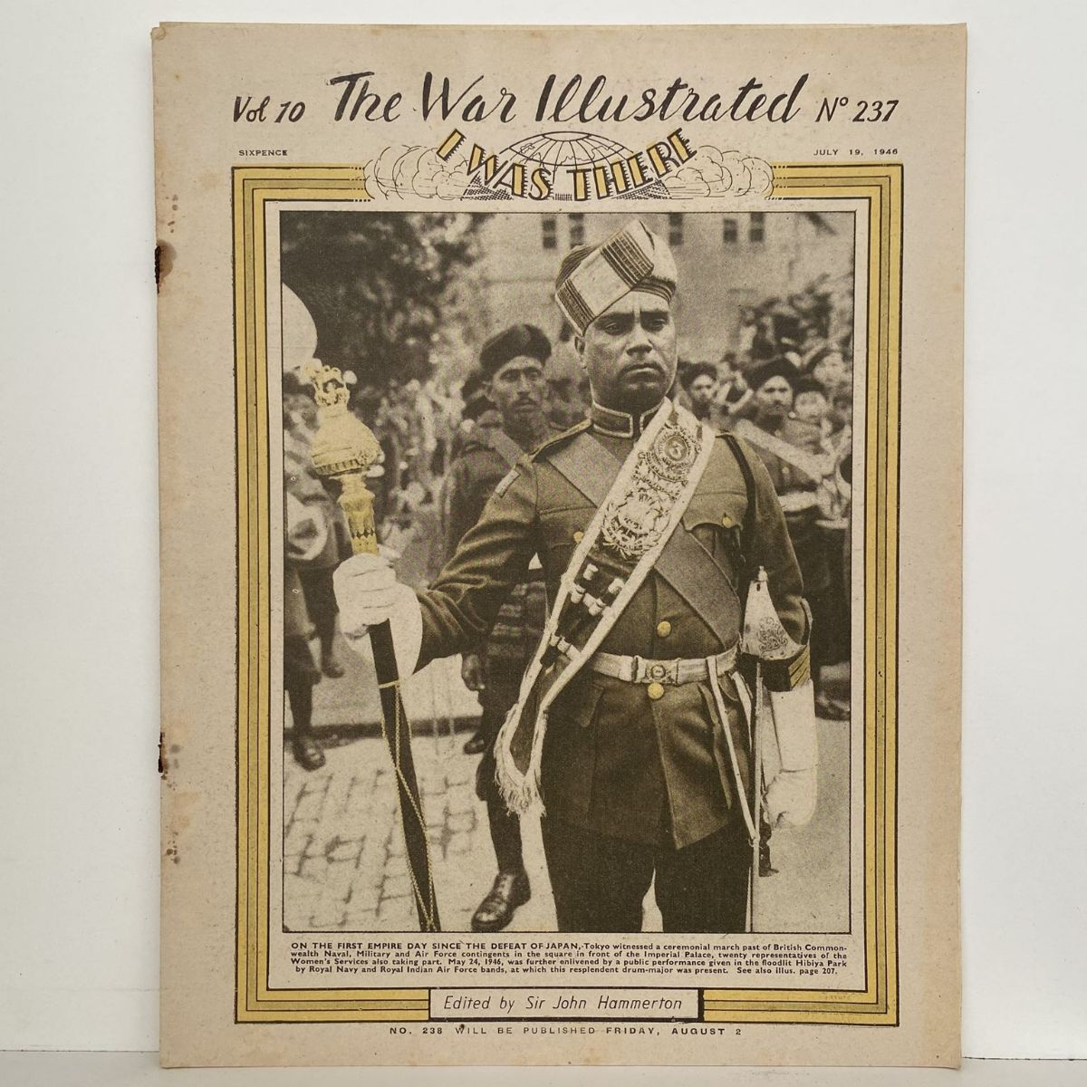 THE WAR ILLUSTRATED - Vol 10, No 237, 19th Jul 1946