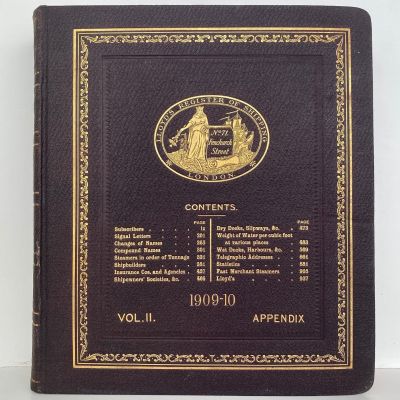 LLOYD'S REGISTER OF SHIPPING 1909 - 1910, 573, Volume 1, 2 and Appendix