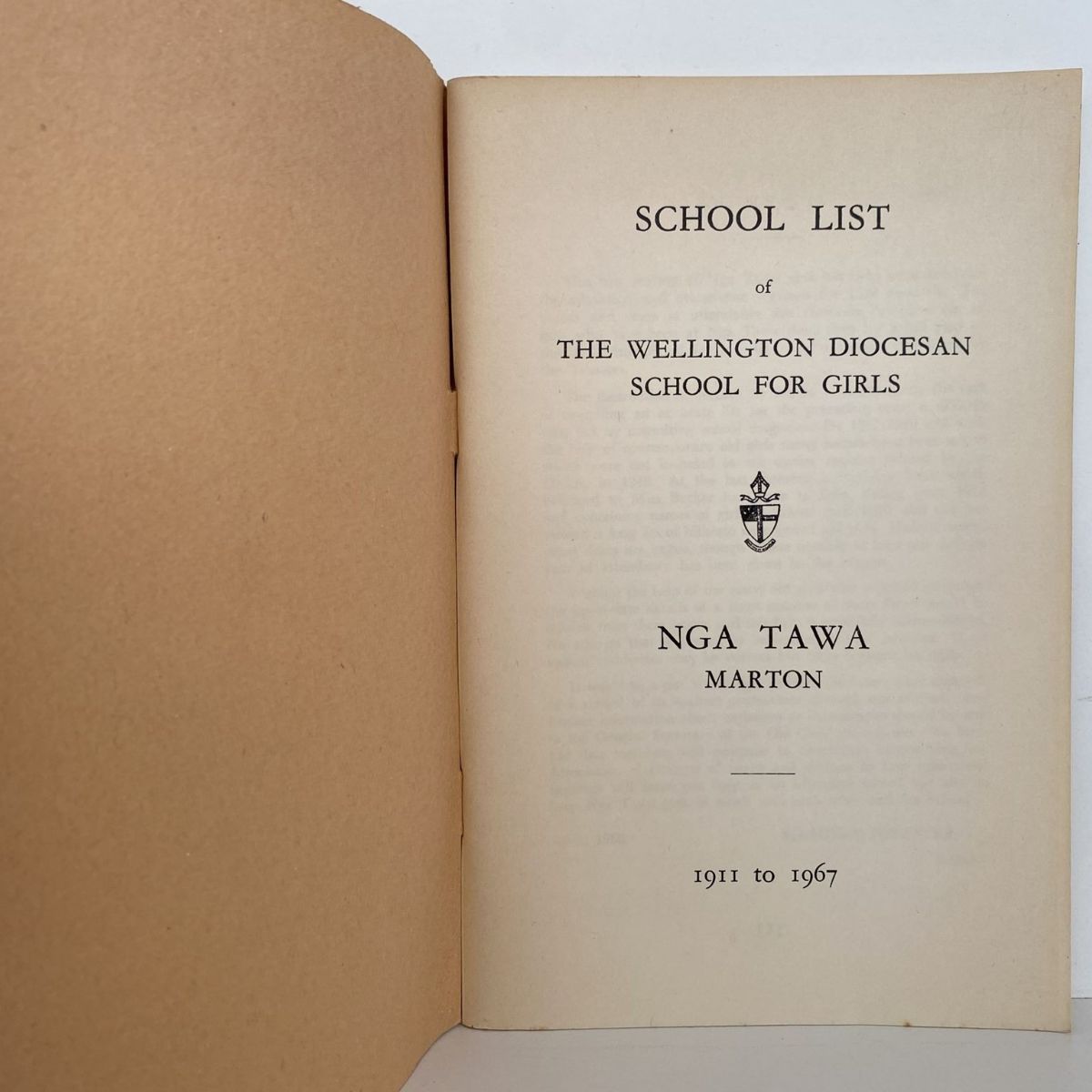 NGA TAWA: The Wellington Diocesan School for Girls 1911 - 1967