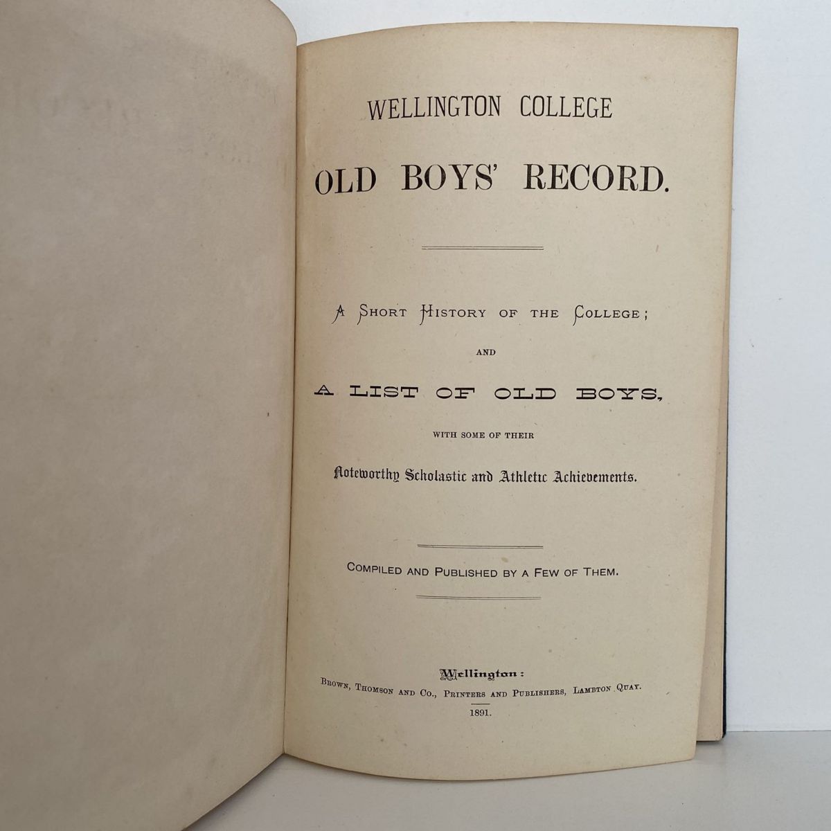 WELLINGTON COLLEGE OLD BOYS' RECORD and short History