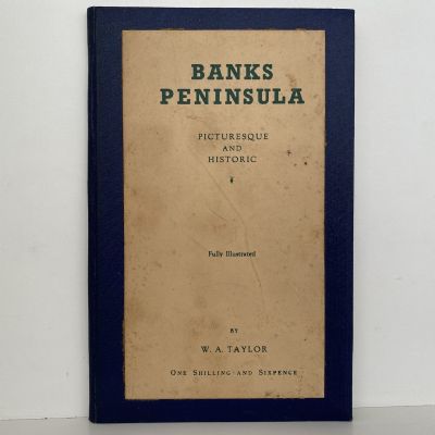 BANKS PENINSULAR: Picturesque and Historic