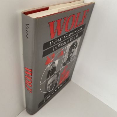 WOLF: U-Boat Commanders in World War II