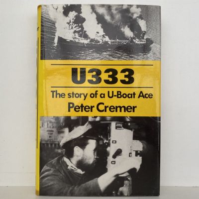 U333: The Story of a U-Boat Ace