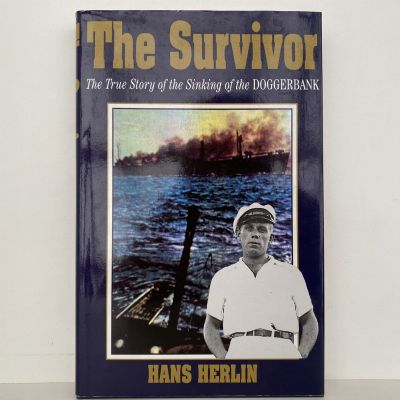 THE SURVIVOR: The True Story of the Sinking of the Doggerbank