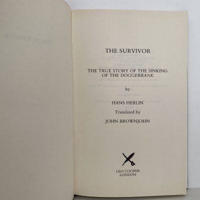 THE SURVIVOR: The True Story of the Sinking of the Doggerbank