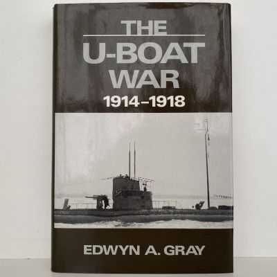 THE U-BOAT WAR, 1914-1918