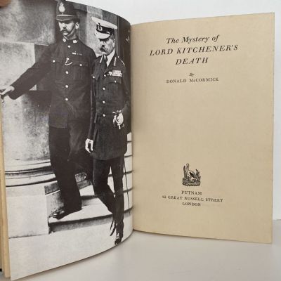 THE MYSTERY OF LORD KITCHENER'S DEATH