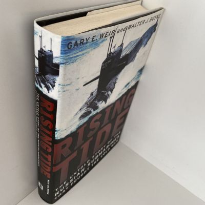 RISING TIDE: The Untold Story of the Russian Submarines that fought the Cold War