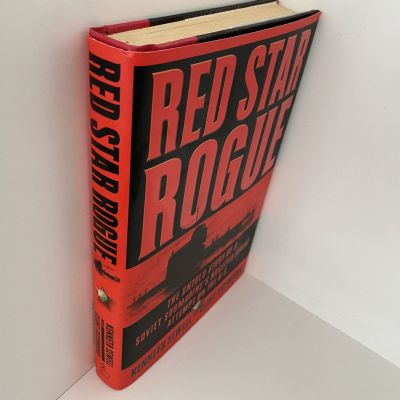 RED STAR ROUGE: The Story of a Soviet Submarine's Nuclear strike attempt