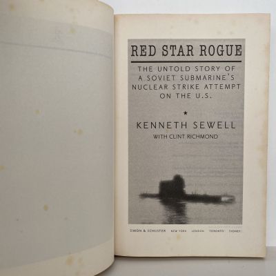 RED STAR ROUGE: The Story of a Soviet Submarine's Nuclear strike attempt