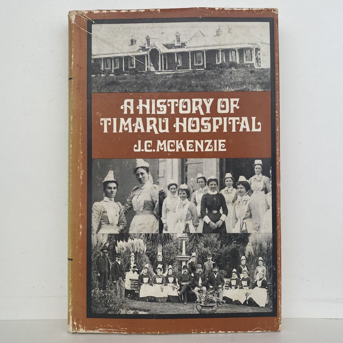 A HISTORY OF TIMARU HOSPITAL