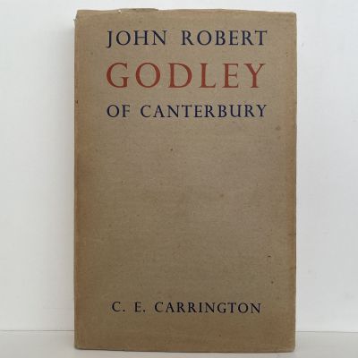 JOHN ROBERT GODLEY of Canterbury
