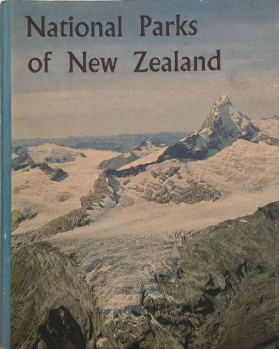 NATIONAL PARKS OF NEW ZEALAND 