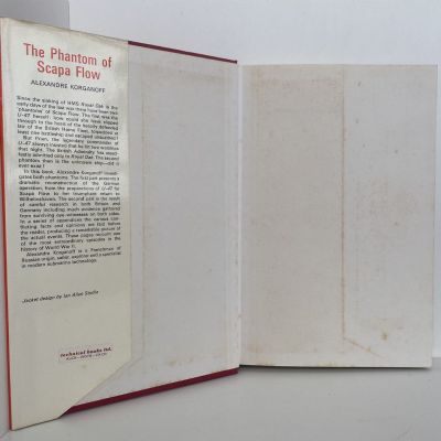 THE PHANTOM OF SCAPA FLOW: The Daring Exploit of the U-47