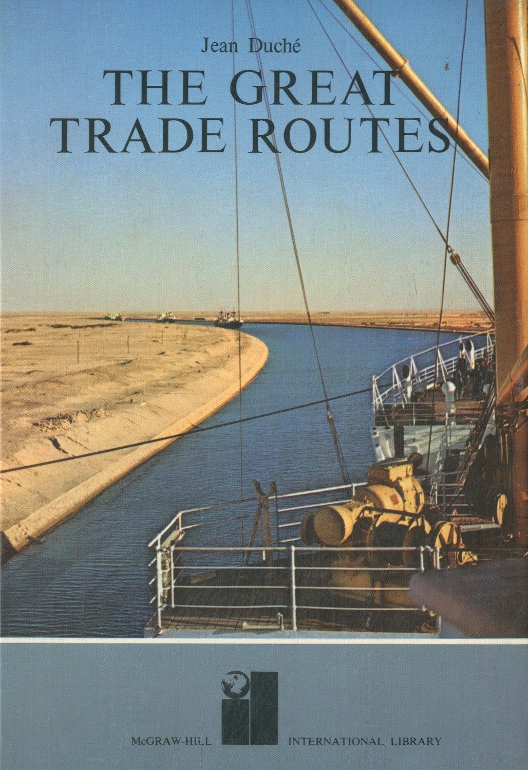 THE GREAT TRADE ROUTES