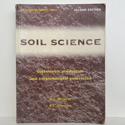 SOIL SCIENCE: Sustainable Production and Environmental Protection