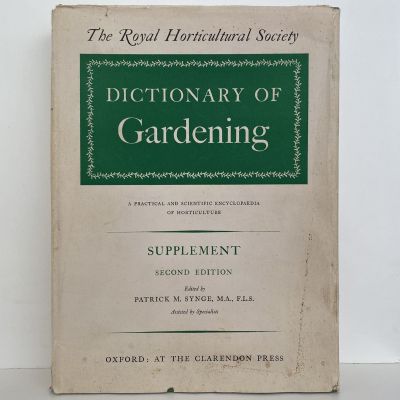 DICTIONARY OF GARDENING: Practical and Scientific Encyclopaedia of Horticulture