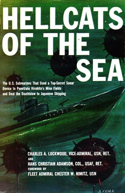 HELLCATS OF THE SEA: US Submarines the deathblow to Japanese