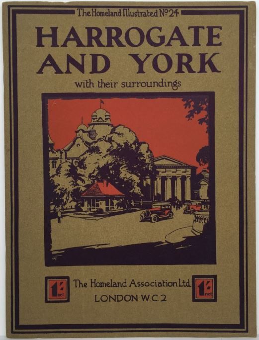 Harrogate and York with their surroundings; The Homeland Illustrated No. 24