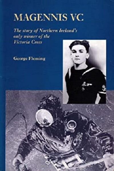 MAGENNIS VC: The story of Northern Ireland's only winner of the Victoria Cross 