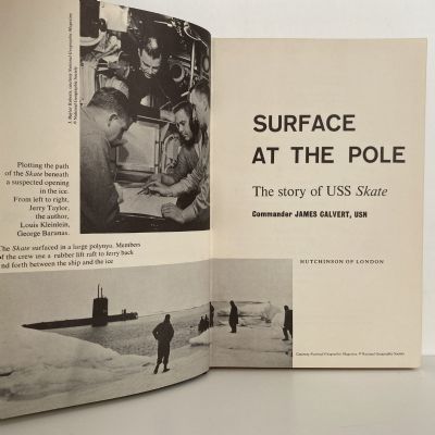 SURFACE AT THE POLE: The Voyages of USS Skate