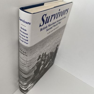 SURVIVORS: British Merchant Seamen In The Second World War