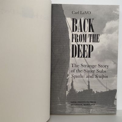 BACK FROM THE DEEP: The Strange Story of the Sister Sub Squalus & Sculpin