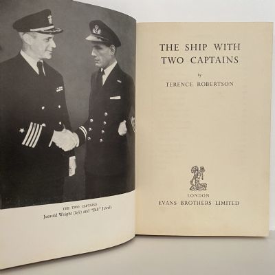 THE SHIP WITH TWO CAPTAINS: The Most Unusual Story of the War