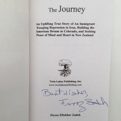 The Journey: An Immigrant's Story from Tehran to Twin Lakes to Tasman Bay