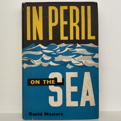 IN PERIL ON THE SEA: War Exploits of Allied Seamen