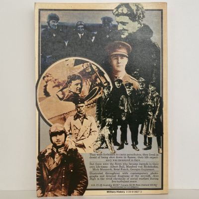 ACES HIGH: The War in the Air over the Western Front 1914-18
