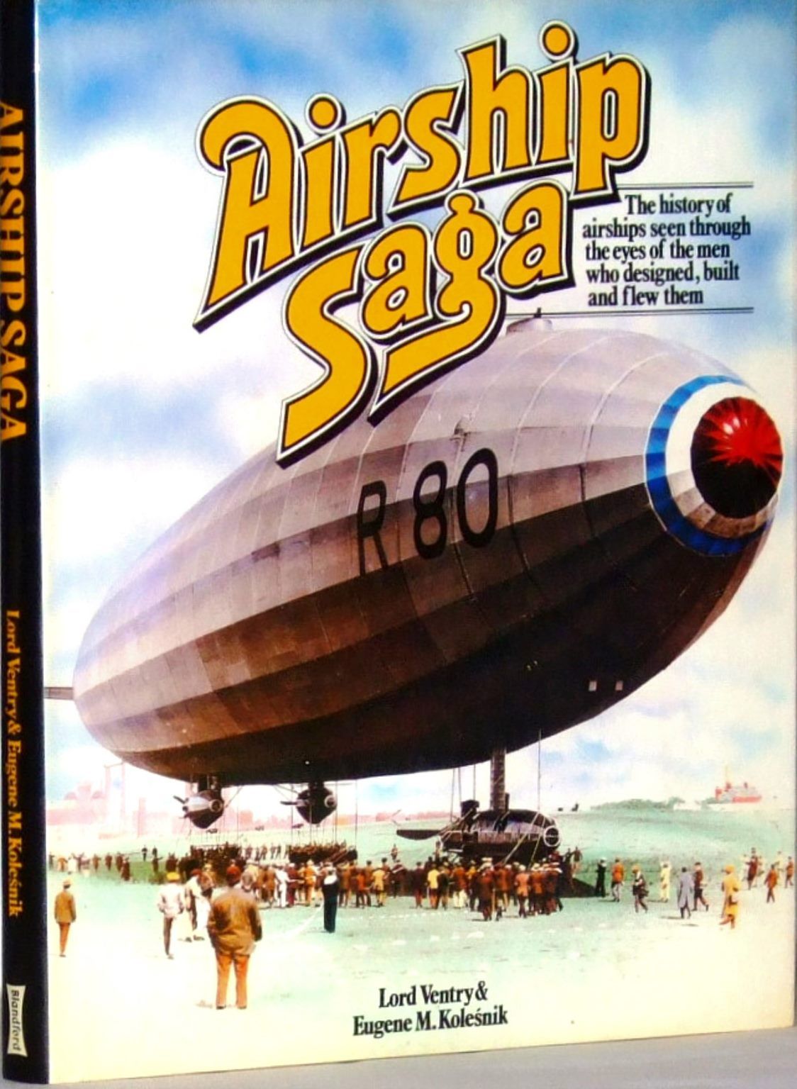 AIRSHIP SAGA: The History of Airships