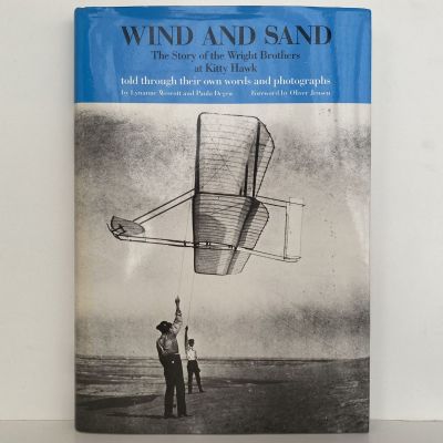 WIND AND SAND: The Story of the Wright Brothers at Kitty Hawk