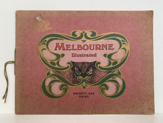 MELBOURNE Illustrated Souvenir - Present Day Views