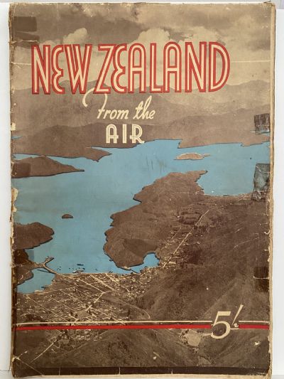 NEW ZEALAND from the AIR - pictorial magazine 1940s 
