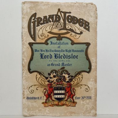 GRAND LODGE, CHRISTCHURCH - Installation of Lord Bledisloe 1930