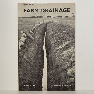 FARM DRAINAGE by D F Scott: Bulletin No. 286