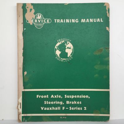 VAUXHALL F - Series 2 Service Training Manual - Axle / Suspension / Steering / Brakes