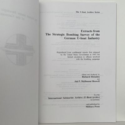 Extracts from the Strategic Bombing Survey of the German U-boat Industry