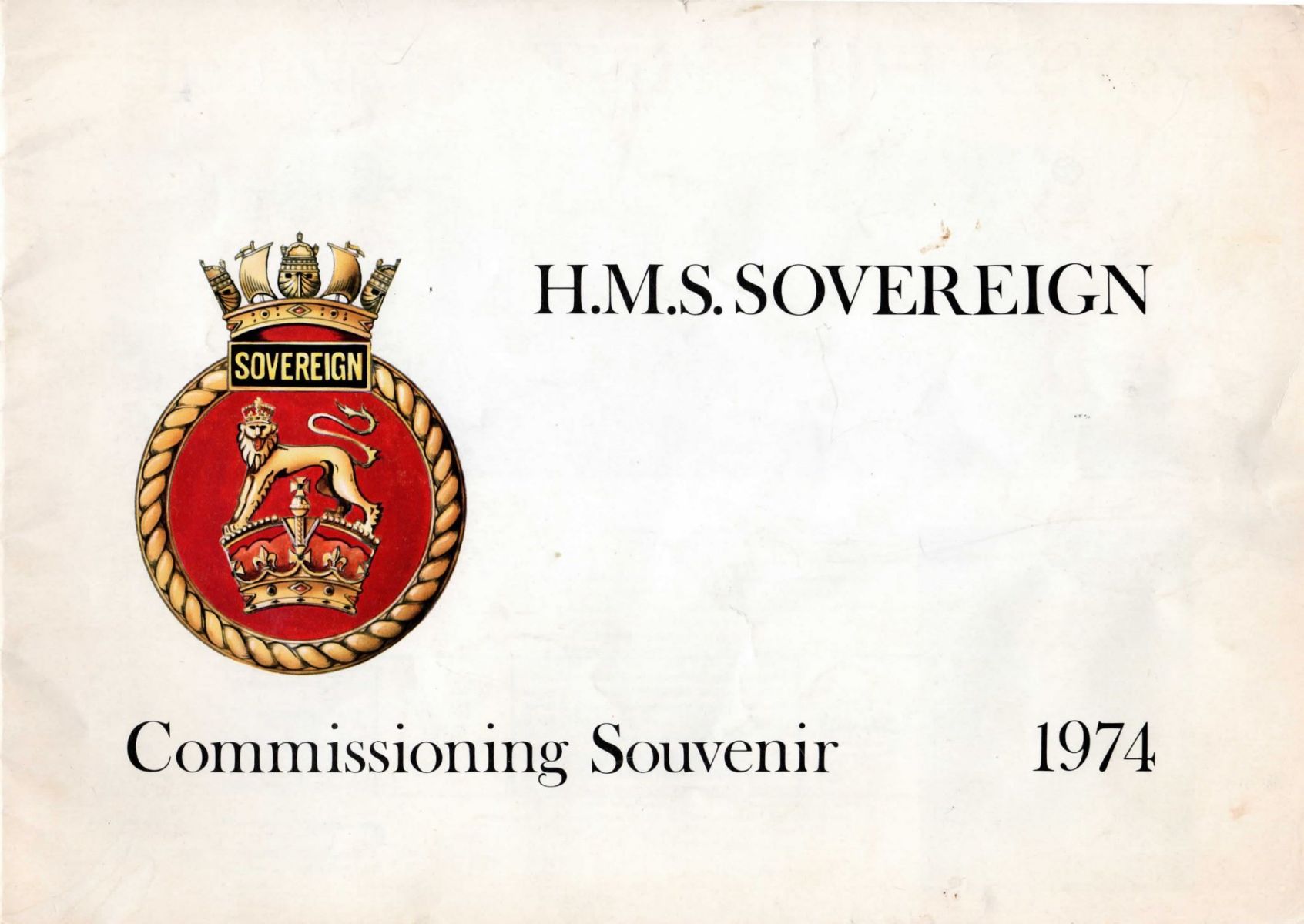 H.M.S. SOVEREIGN: Commissioning Souvenir