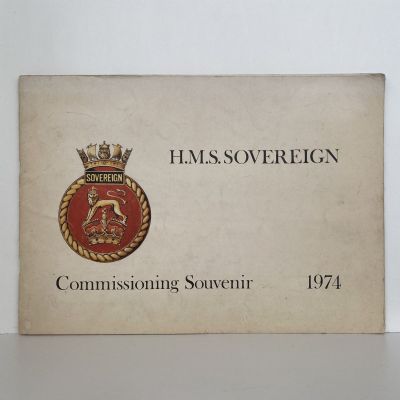 H.M.S. SOVEREIGN: Commissioning Souvenir