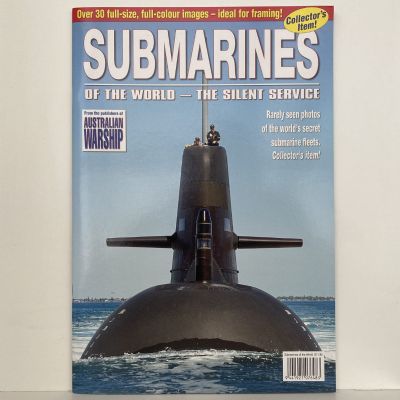 SUBMARINES of the World - The Silent Service