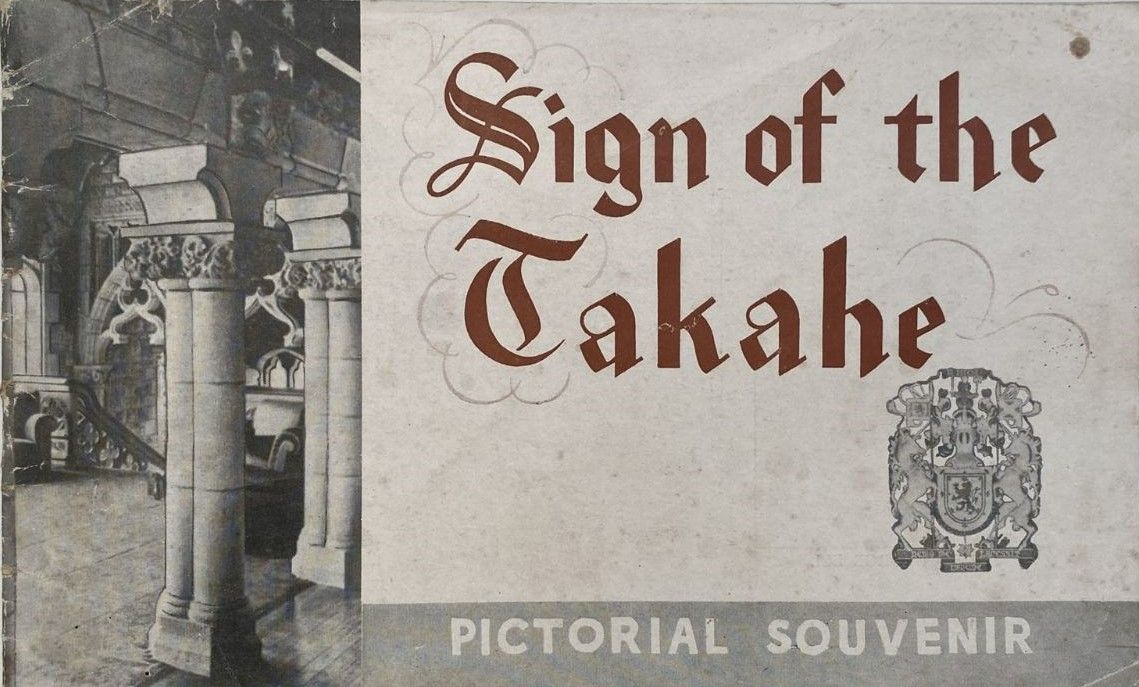 SIGN OF THE TAKAHE: Pictorial Souvenir